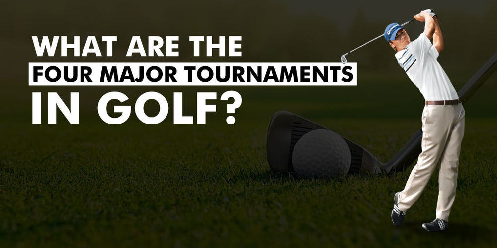 What are the four major tournaments in golf?
