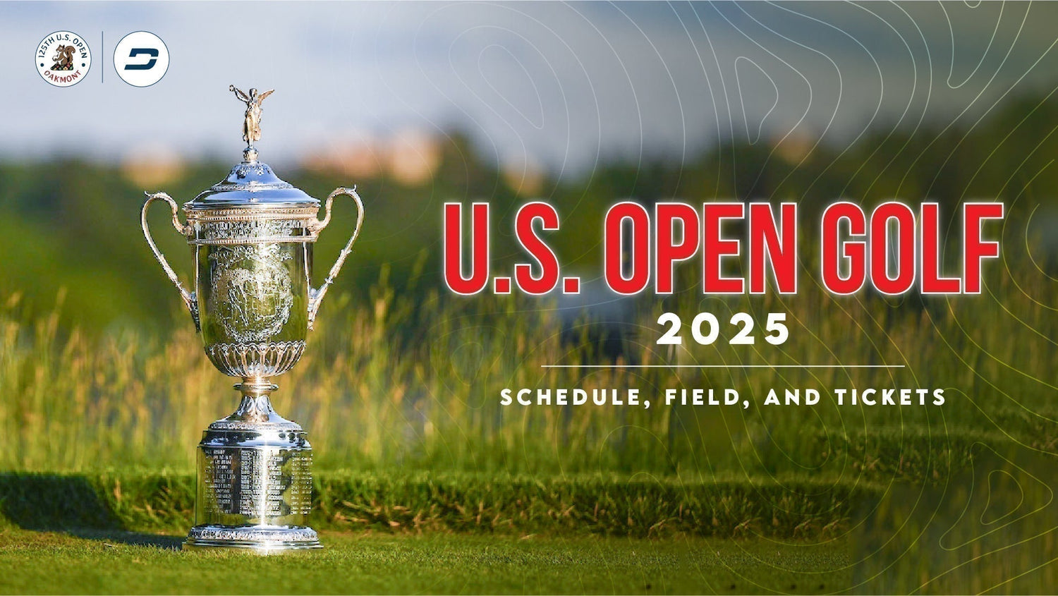 U.S. Open Golf 2025 – Schedule, Field, and Tickets